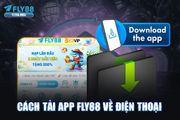 Cách tải app Fly88 về điện thoại